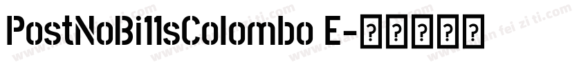 PostNoBi11sColombo E字体转换